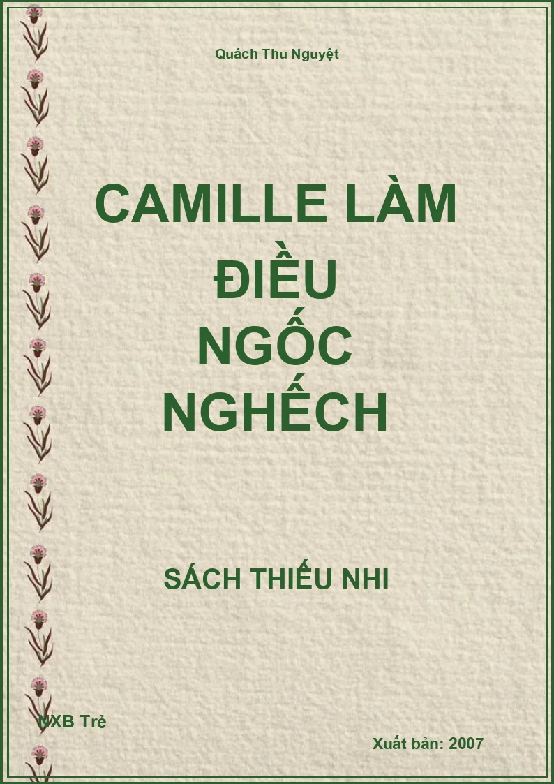 Camille làm điều ngốc nghếch