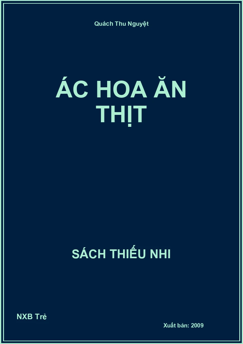 Ác hoa ăn thịt