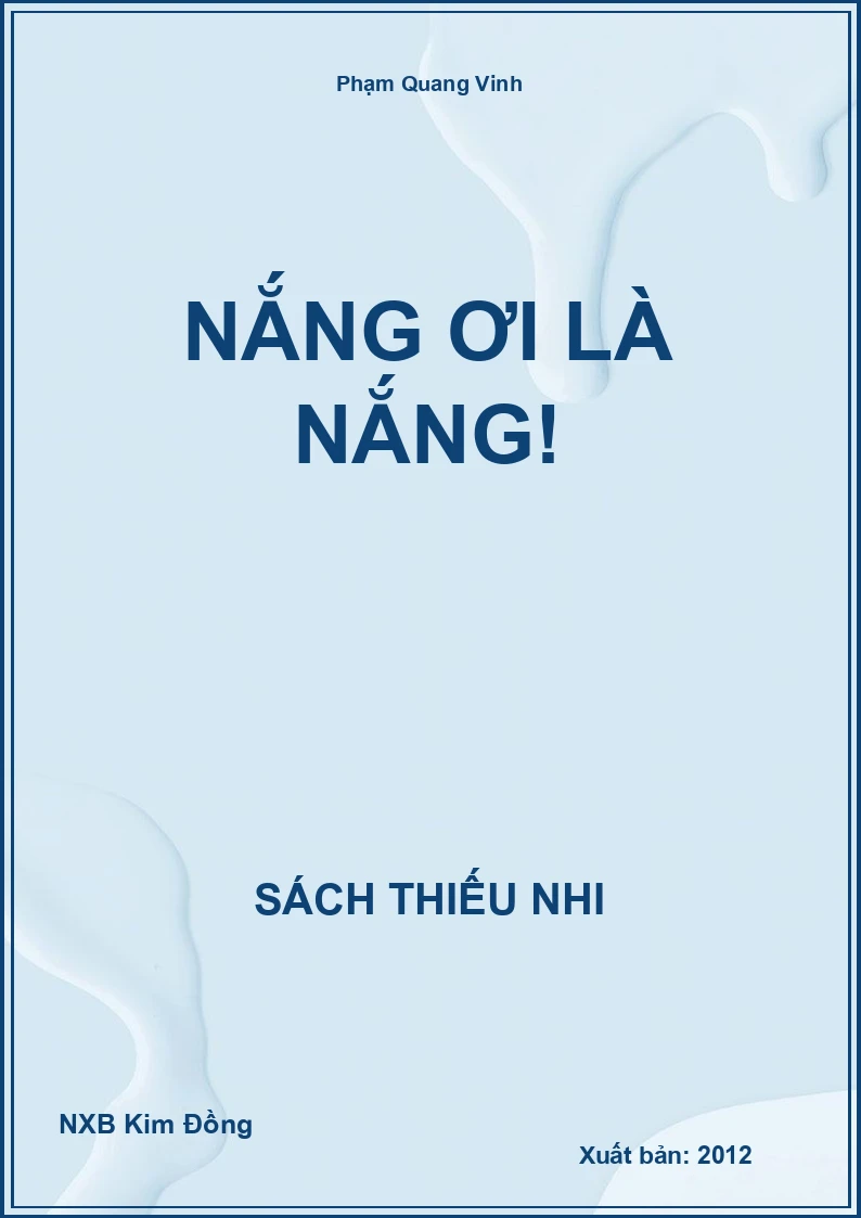 Nắng ơi là nắng!