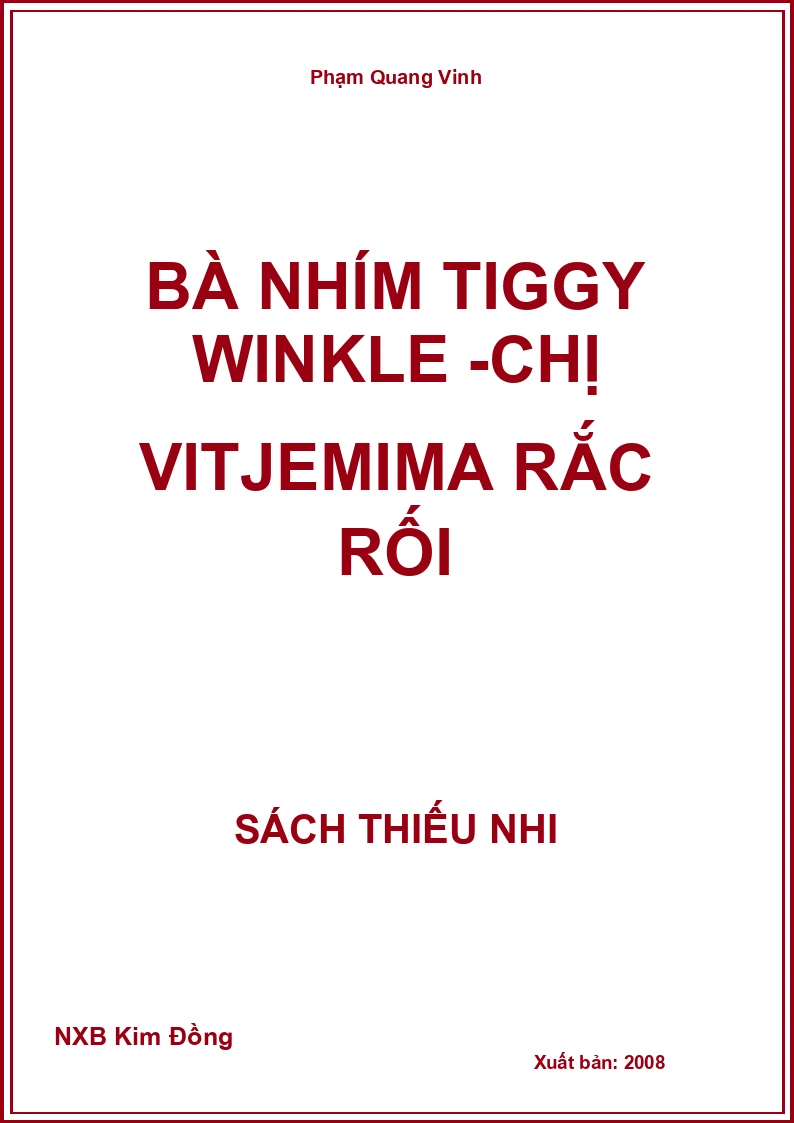 Bà Nhím Tiggy Winkle -Chị VitJemima rắc rối