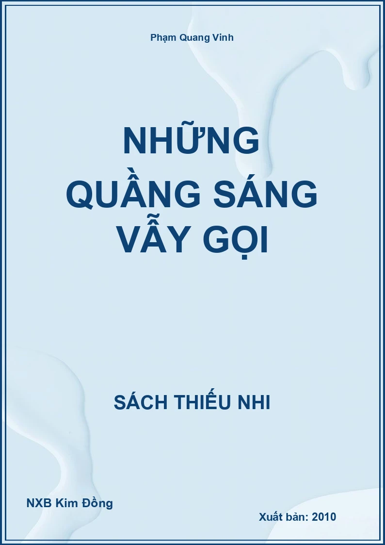 Những quầng sáng vẫy gọi