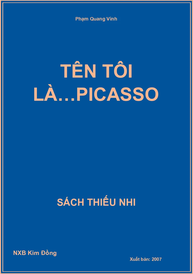 Tên tôi là…Picasso