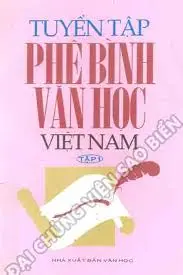 Tuyển tập phê bình văn học Việt Nam T1,2,3,4,5
