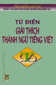 Từ điển giải thích thành ngữ
