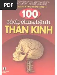 100 Cách chữa bệnh thần kinh