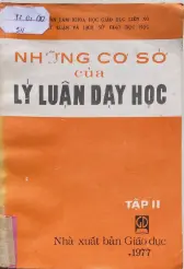 Những cơ sở của lý luạn dậy học T2