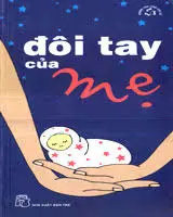 Đôi tay của mẹ