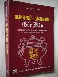 Thành ngữ, cách ngôn gốc Hán