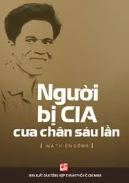 Người bị CIA cưa chân sáu lần