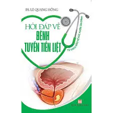 Hỏi đáp về bệnh tuyến tiền liệt