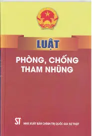 Luật phòng chống tham nhũng…