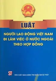Luật người lao động VN đi làm ở nước ngoài