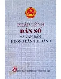 Pháp lệnh Dân số và văn bản hướng dẫn thi hành