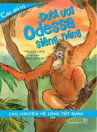 Đười ươi Odessa siêng năng