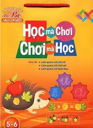 Học mà chơi, chơi mà học