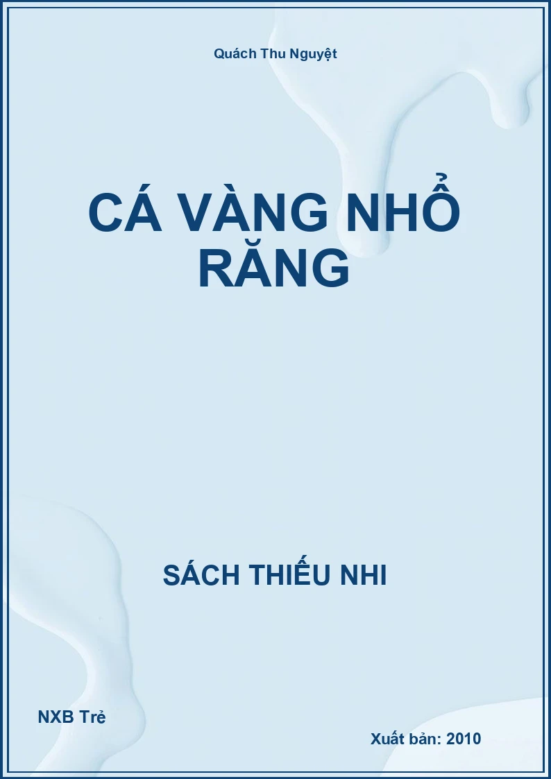 Cá vàng nhổ răng