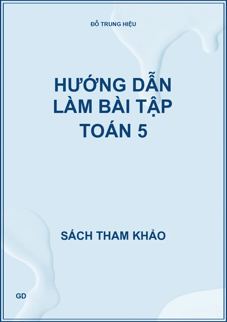 Hướng dẫn làm bài tập toán 5