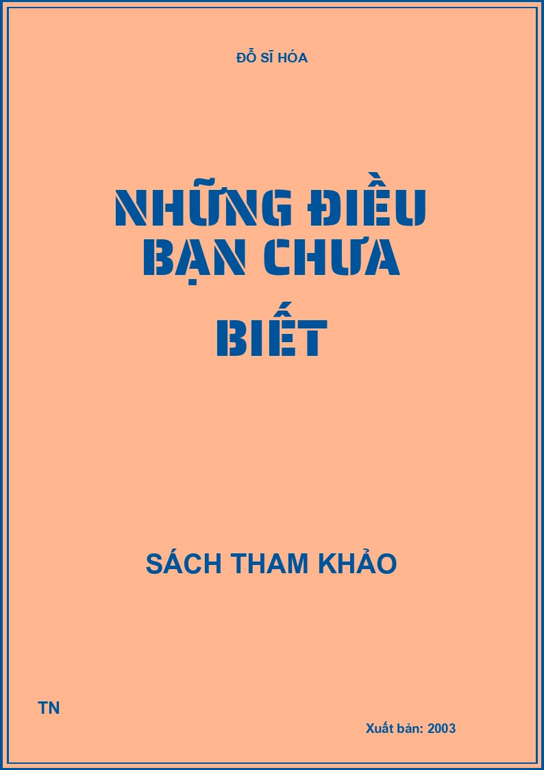Những điều bạn chưa biết