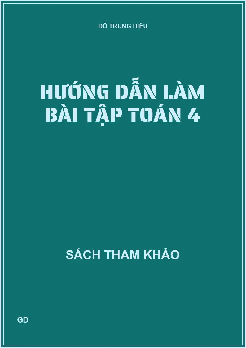 Hướng dẫn làm bài tập toán 4