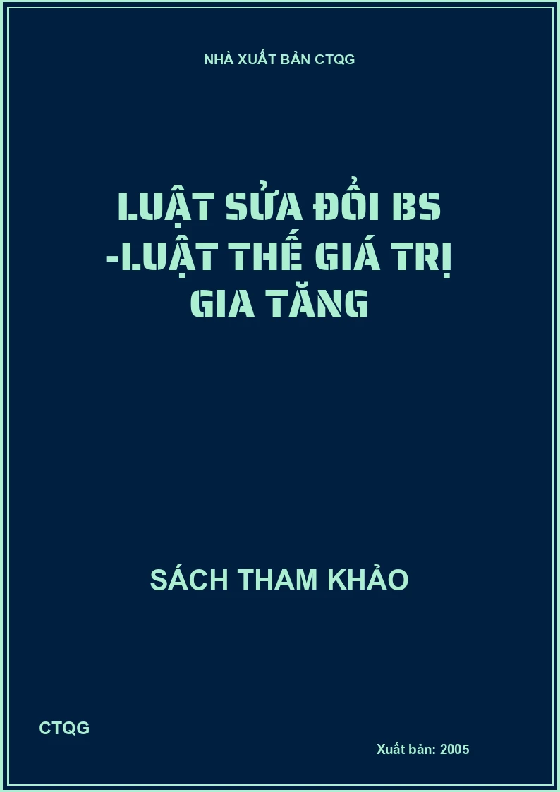 Luật sửa đổi BS -Luật thế giá trị gia tăng