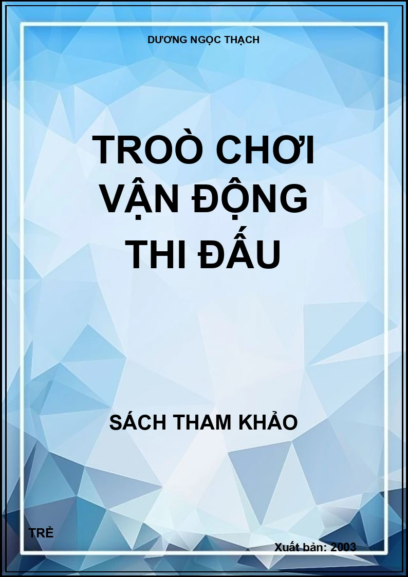Troò chơi vận động thi đấu