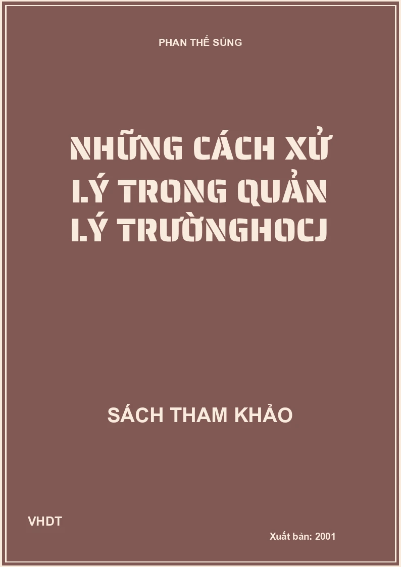 Những cách xử lý trong quản lý trường học