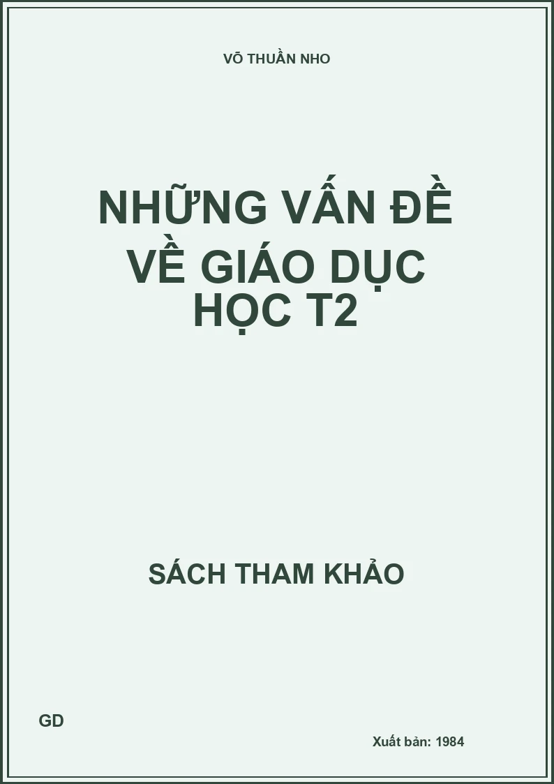 Những vấn đề về giáo dục học T2