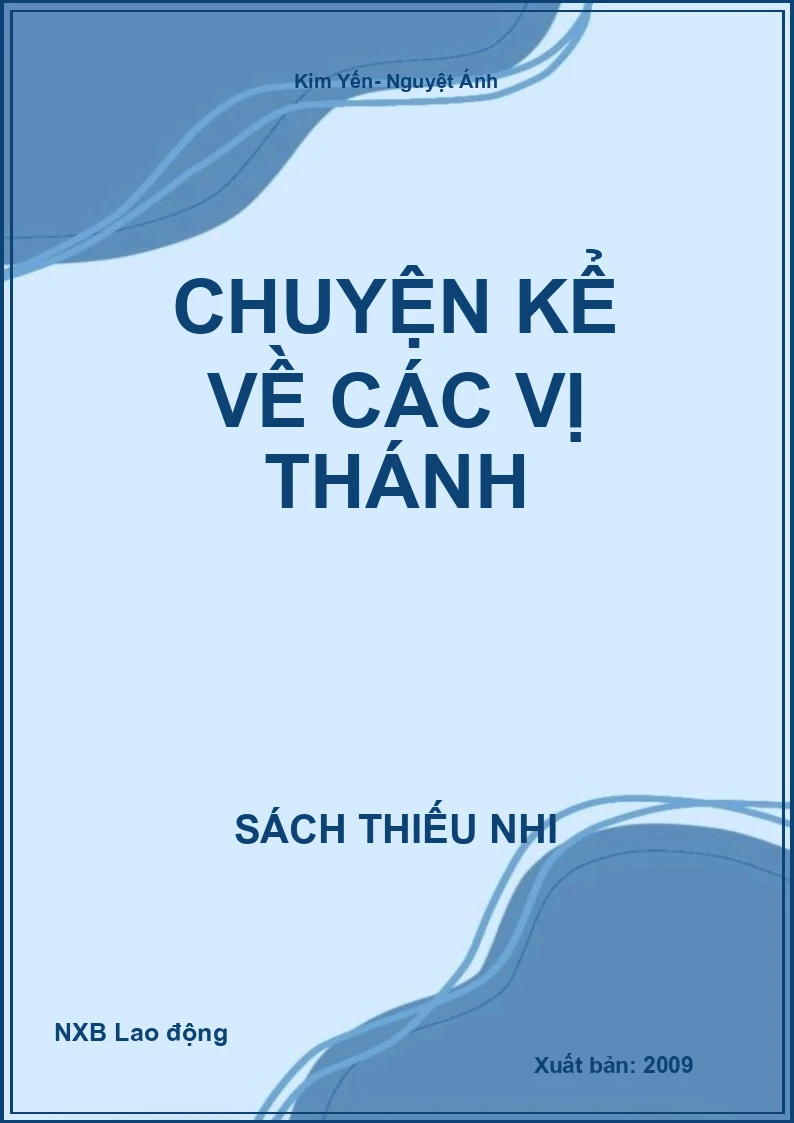 Chuyện kể về các vị thánh