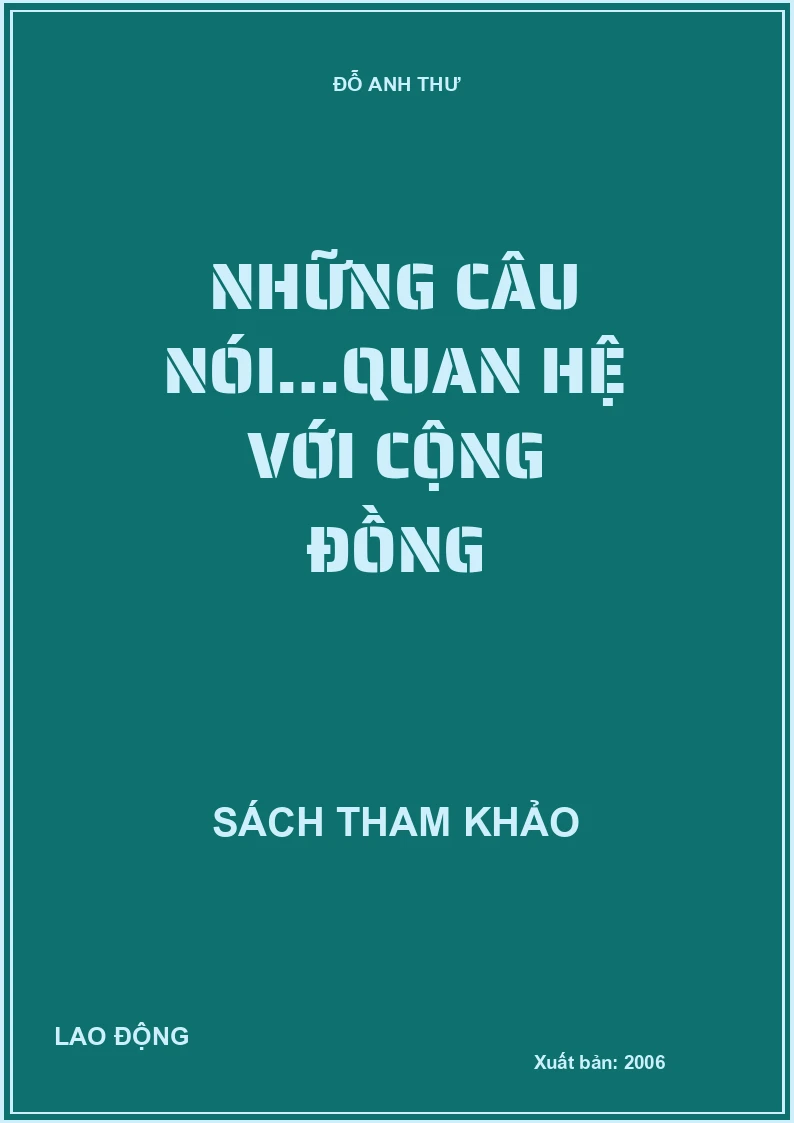 Những câu nói…quan hệ với cộng đồng