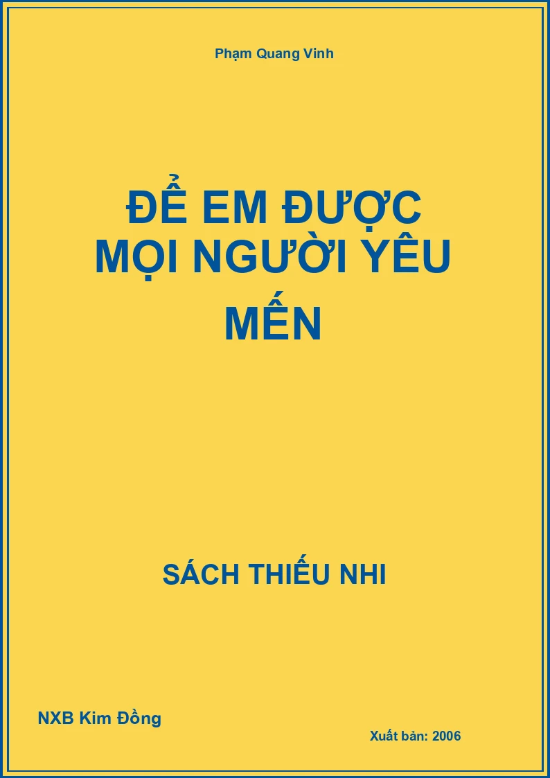 Để em được mọi người yêu mến
