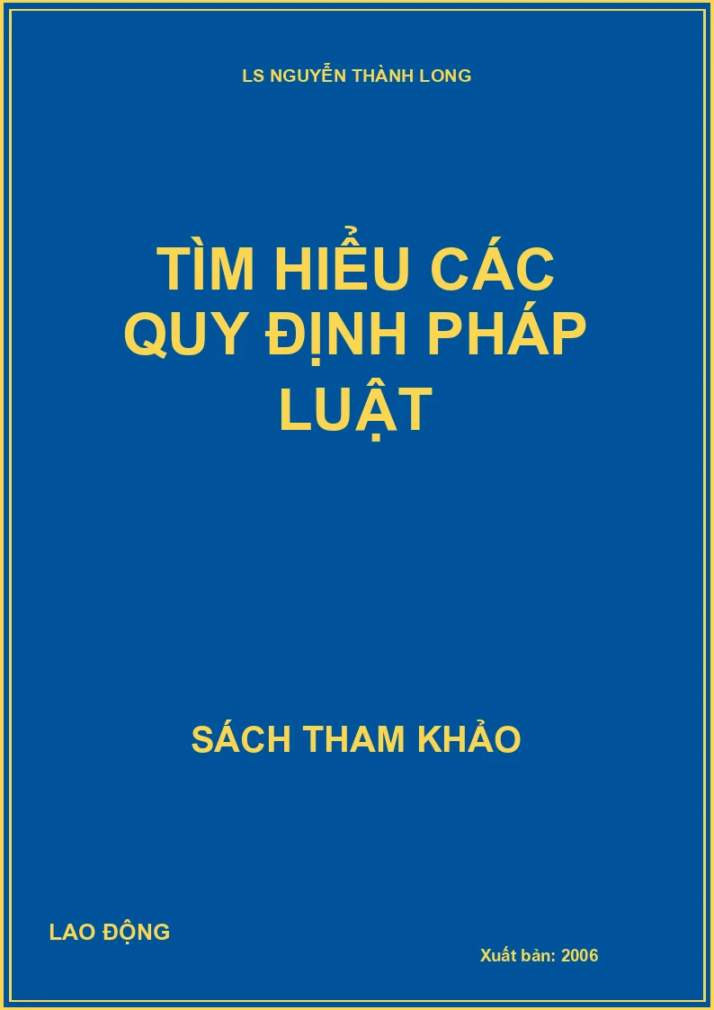 Tìm hiểu các quy định pháp luật
