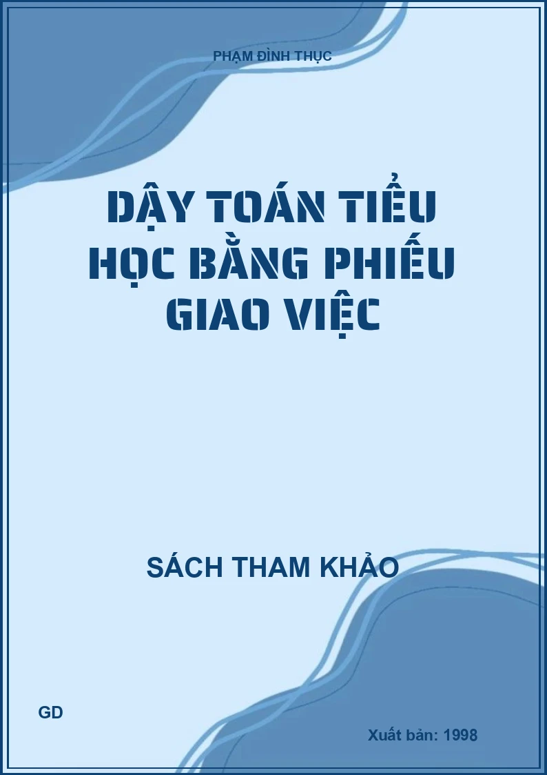 Dậy toán tiểu học bằng phiếu giao việc