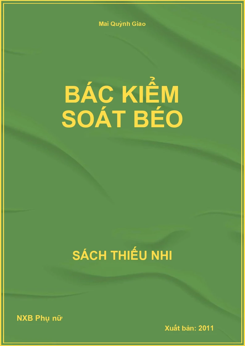 Bác kiểm soát béo