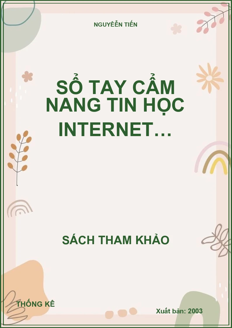 Sổ tay cẩm nang tin học Internet…