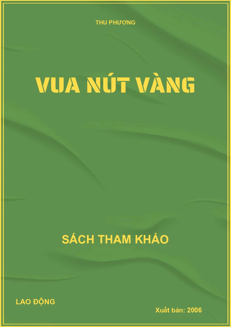 Vua nút vàng