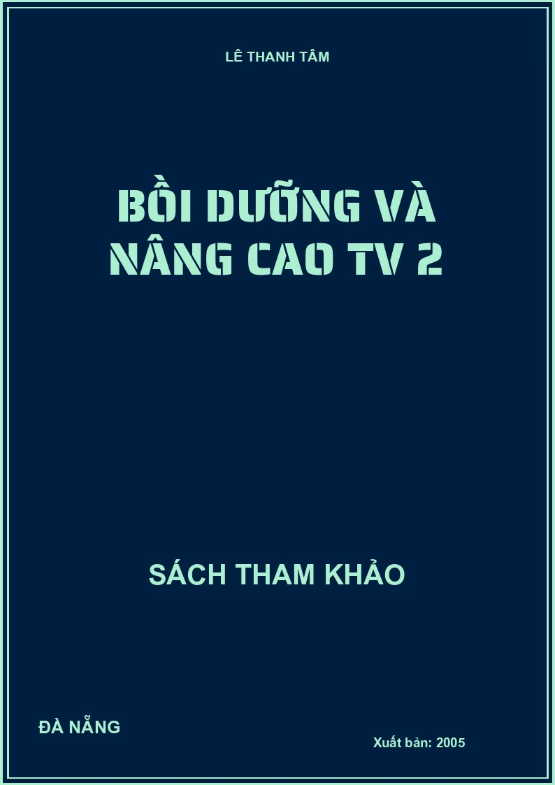 Bồi dưỡng và nâng cao TV 2