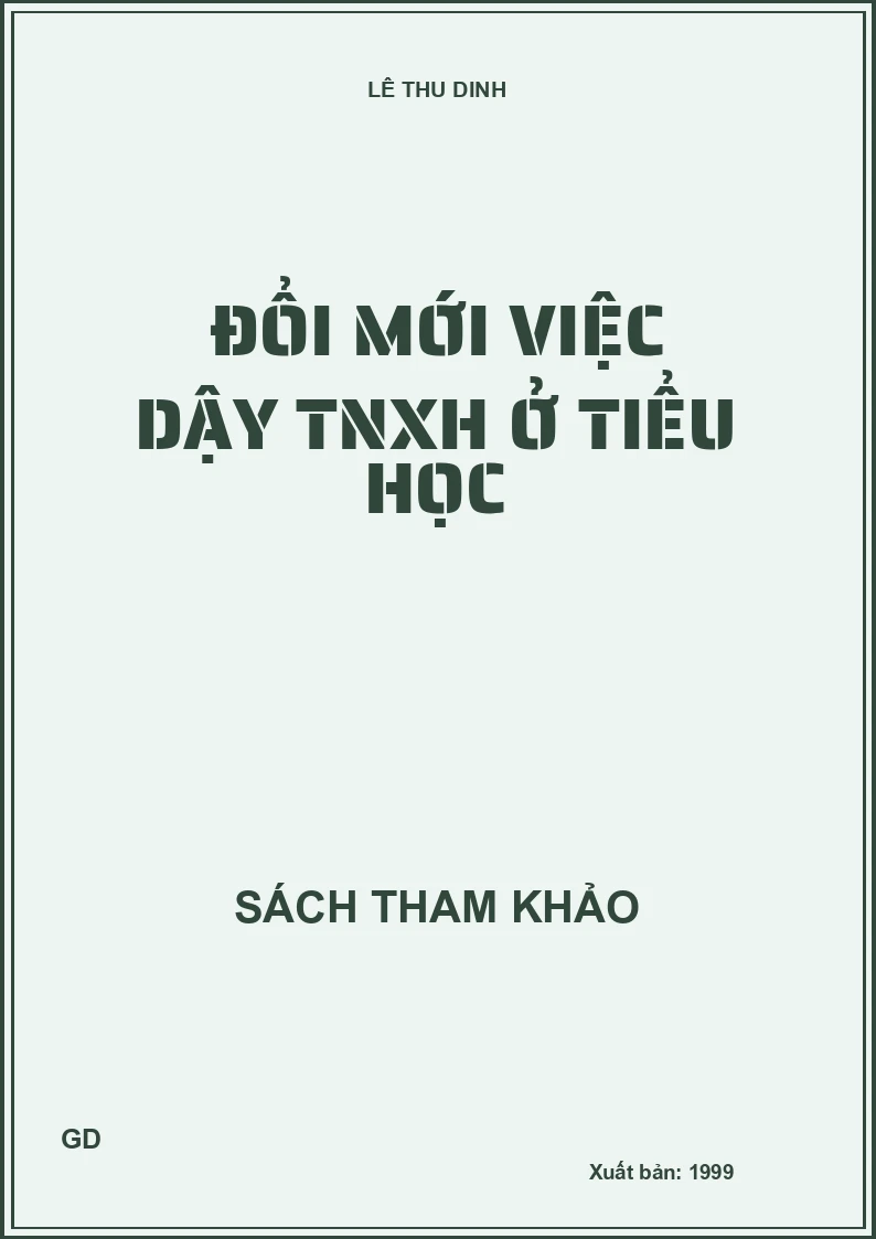 Đổi mới việc dậy TNXH ở tiểu học