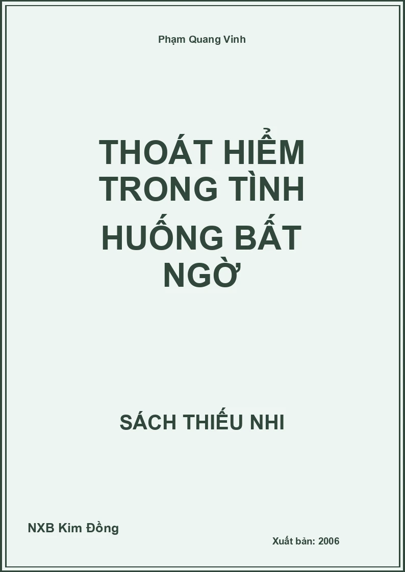 Thoát hiểm trong tình huống bất ngờ