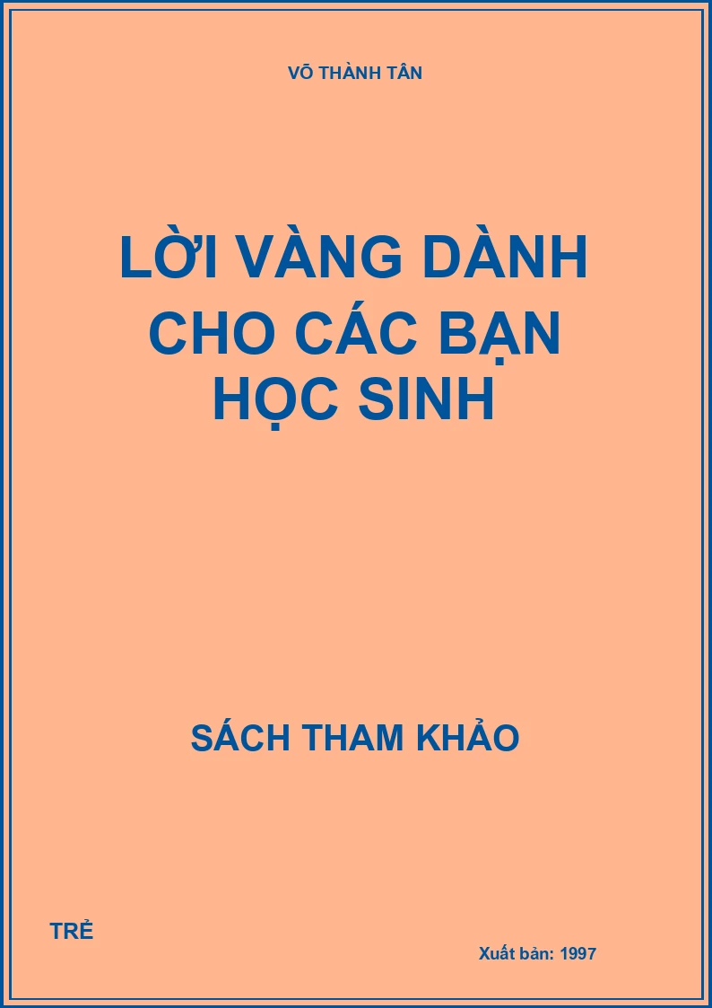 Lời vàng dành cho các bạn học sinh
