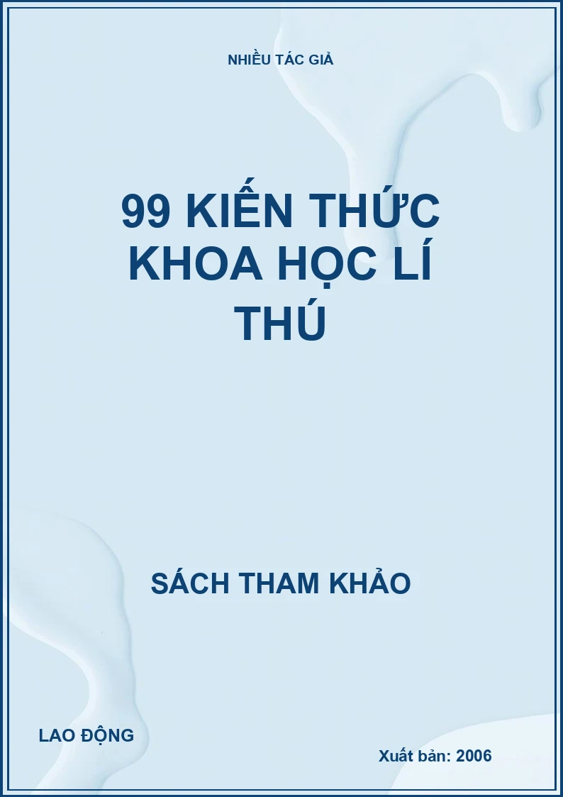 99 kiến thức khoa học lí thú