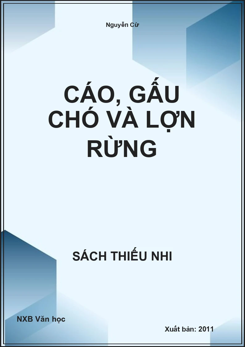Cáo, gấu chó và lợn rừng