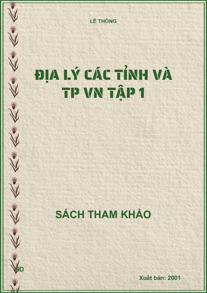 Địa lý các tỉnh và TP VN tập 1
