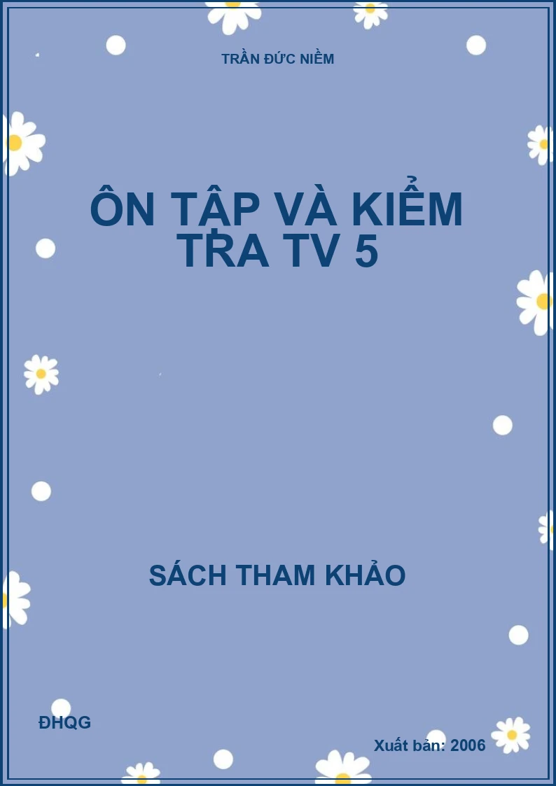 Ôn tập và kiểm tra TV 5