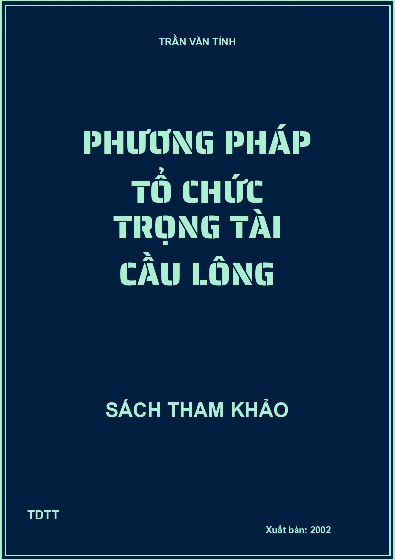 Phương pháp tổ chức trọng tài cầu lông