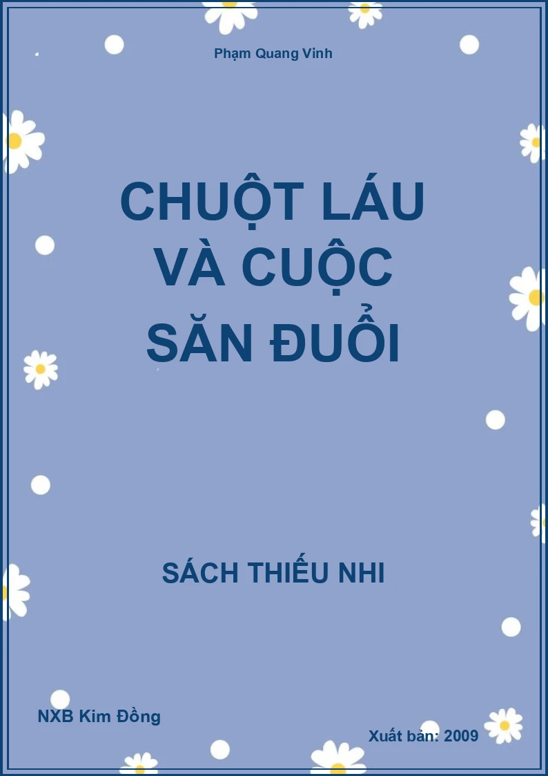 Chuột Láu và cuộc săn đuổi