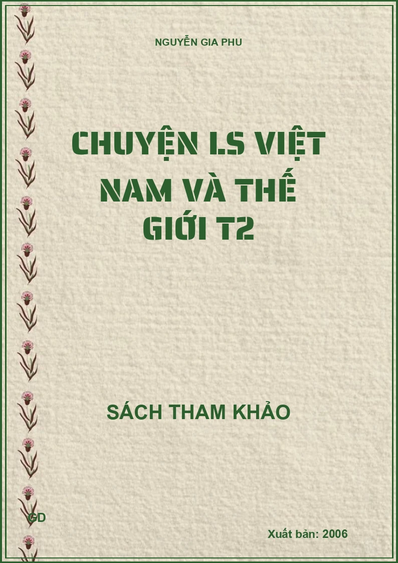Chuyện LS Việt Nam và thế giới T2