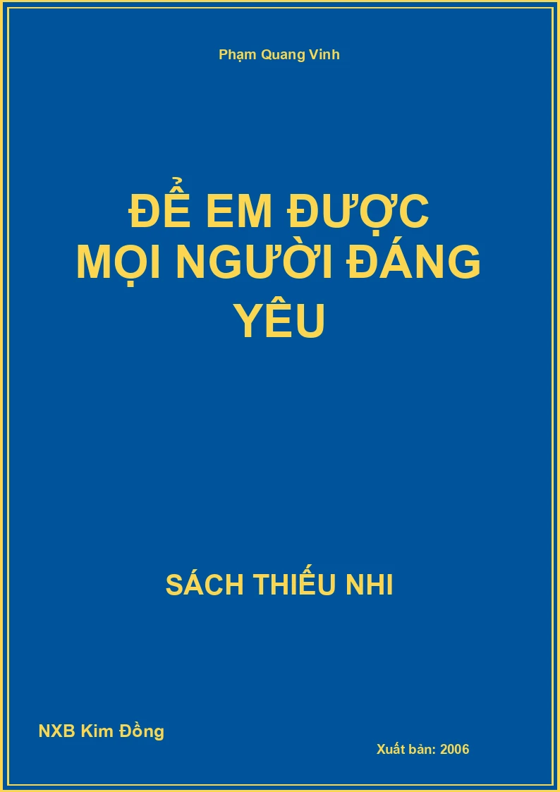 Để em được mọi người đáng yêu