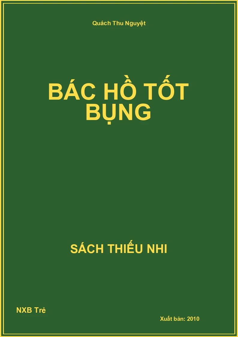 Bác Hồ tốt bụng