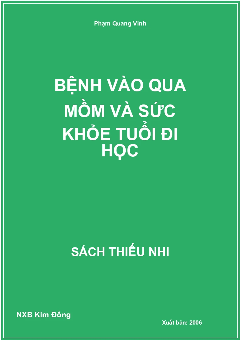 Bệnh vào qua mồm và sức khỏe tuổi đi học
