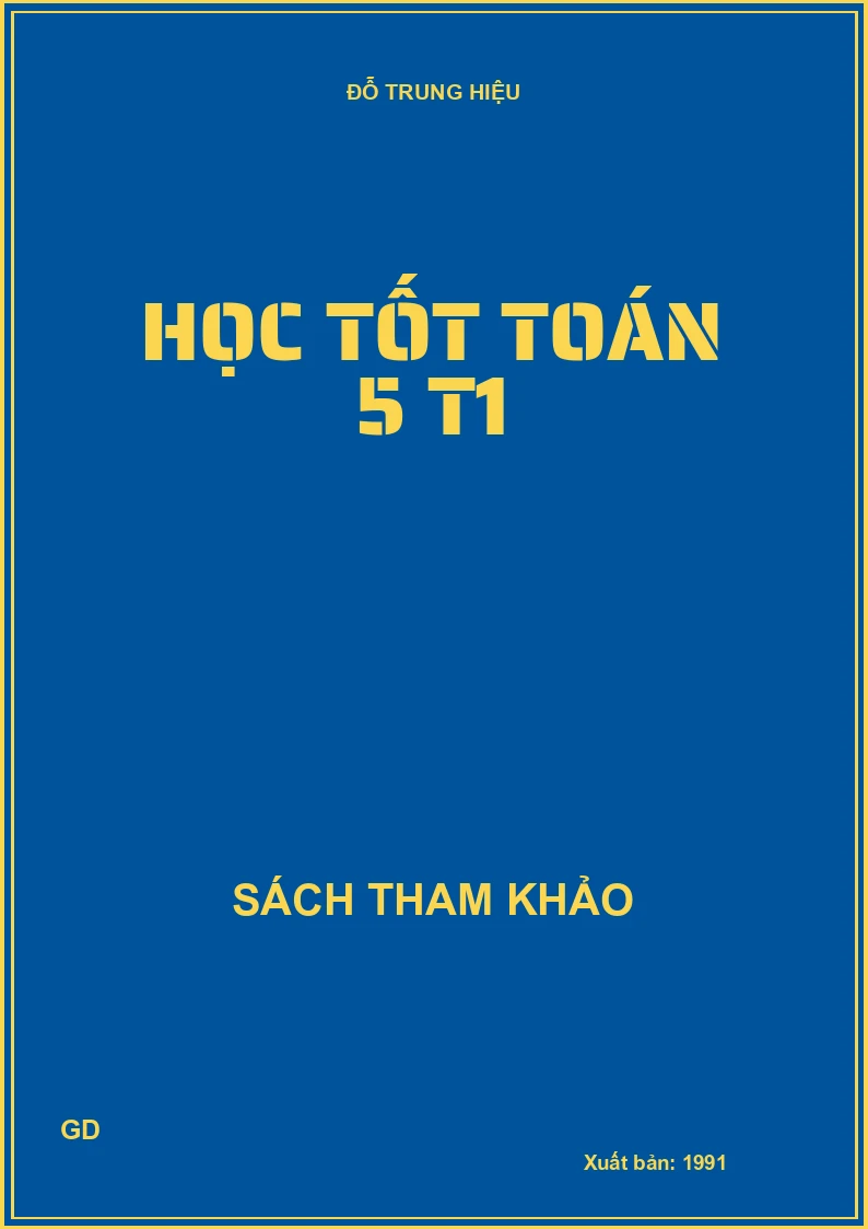 Học tốt toán 5 T1